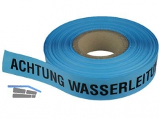 Warnband (Rll.= 250 m) Achtung Wasserleitung\