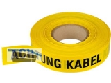 Warnband (Rll.= 250 m) Achtung Kabel\